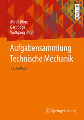 Böge |  Aufgabensammlung Technische Mechanik | eBook | Sack Fachmedien
