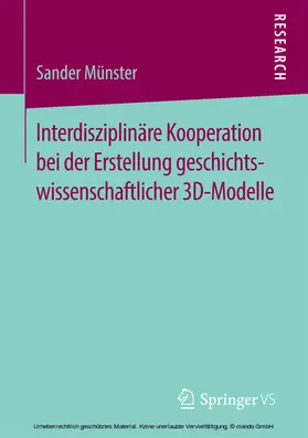 Münster |  Interdisziplinäre Kooperation bei der Erstellung geschichtswissenschaftlicher 3D-Modelle | eBook | Sack Fachmedien