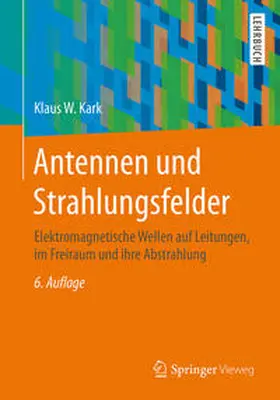 Kark |  Antennen und Strahlungsfelder | eBook | Sack Fachmedien