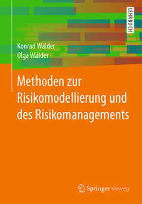 Wälder |  Methoden zur Risikomodellierung und des Risikomanagements | eBook | Sack Fachmedien