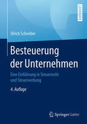 Schreiber |  Besteuerung der Unternehmen | eBook | Sack Fachmedien