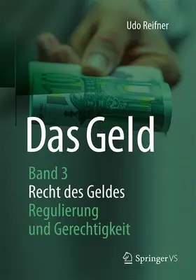 Reifner |  Das Geld | Buch |  Sack Fachmedien