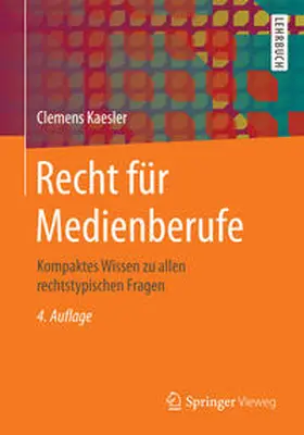 Kaesler |  Recht für Medienberufe | eBook | Sack Fachmedien
