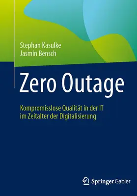 Kasulke / Bensch |  Zero Outage | eBook | Sack Fachmedien