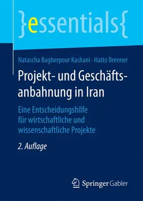 Bagherpour Kashani / Brenner |  Projekt- und Geschäftsanbahnung in Iran | Buch |  Sack Fachmedien