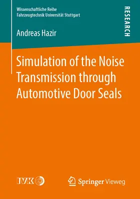 Hazir | Simulation of the Noise Transmission through Automotive Door Seals | Buch | 978-3-658-14252-0 | www2.sack.de