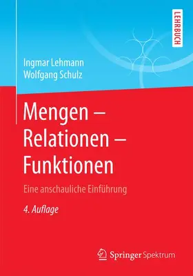 Schulz / Lehmann |  Mengen - Relationen - Funktionen | Buch |  Sack Fachmedien