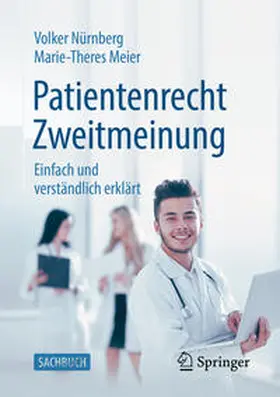 Nürnberg / Meier |  Patientenrecht Zweitmeinung | eBook | Sack Fachmedien