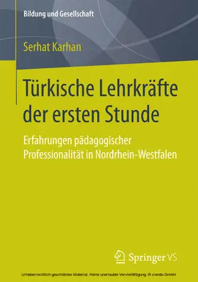 Karhan |  Türkische Lehrkräfte der ersten Stunde | eBook | Sack Fachmedien
