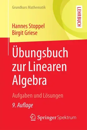 Griese / Stoppel |  Übungsbuch zur Linearen Algebra | Buch |  Sack Fachmedien