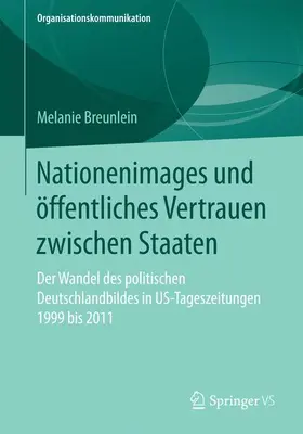 Breunlein |  Nationenimages und öffentliches Vertrauen zwischen Staaten | Buch |  Sack Fachmedien