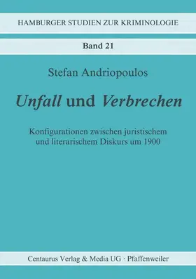 Andriopoulos |  Unfall und Verbrechen | Buch |  Sack Fachmedien