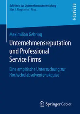 Gehring |  Unternehmensreputation und Professional Service Firms | Buch |  Sack Fachmedien