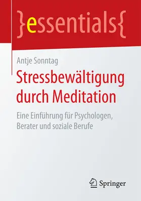 Sonntag | Stressbewältigung durch Meditation | E-Book | sack.de