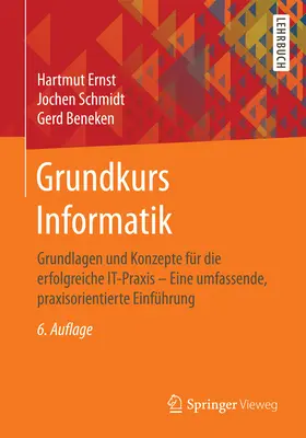 Ernst / Schmidt / Beneken |  Grundkurs Informatik | eBook | Sack Fachmedien