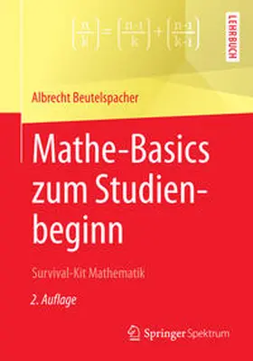Beutelspacher |  Mathe-Basics zum Studienbeginn | eBook | Sack Fachmedien