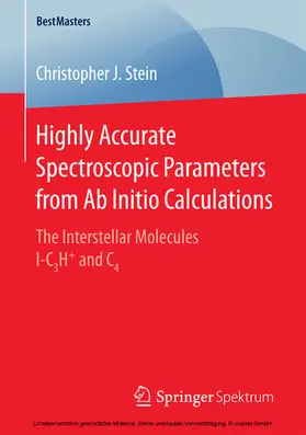 Stein | Highly Accurate Spectroscopic Parameters from Ab Initio Calculations | E-Book | sack.de