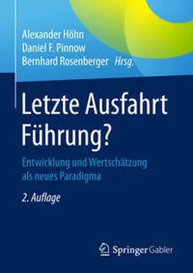 Höhn / Pinnow / Rosenberger |  Letzte Ausfahrt Führung? | Buch |  Sack Fachmedien