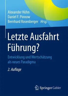 Höhn / Pinnow / Rosenberger |  Letzte Ausfahrt Führung? | eBook | Sack Fachmedien