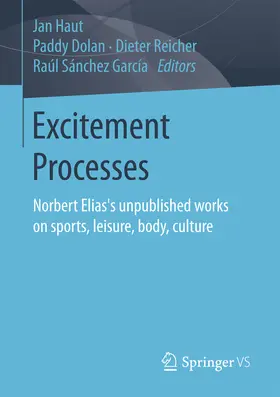 Haut / Dolan / Reicher |  Excitement Processes | eBook | Sack Fachmedien