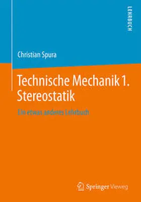 Spura |  Technische Mechanik 1. Stereostatik | eBook | Sack Fachmedien