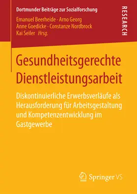 Beerheide / Georg / Goedicke |  Gesundheitsgerechte Dienstleistungsarbeit | eBook | Sack Fachmedien