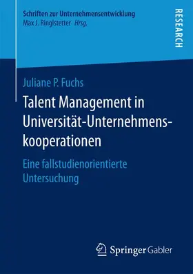 Fuchs |  Talent Management in Universität-Unternehmenskooperationen | Buch |  Sack Fachmedien