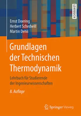 Doering / Schedwill / Dehli | Grundlagen der Technischen Thermodynamik | E-Book | sack.de