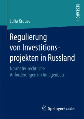 Krause |  Regulierung von Investitionsprojekten in Russland | eBook | Sack Fachmedien