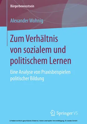 Wohnig |  Zum Verhältnis von sozialem und politischem Lernen | eBook | Sack Fachmedien