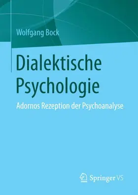Bock |  Dialektische Psychologie | Buch |  Sack Fachmedien