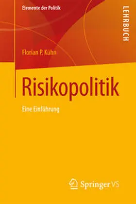 Kühn |  Risikopolitik | eBook | Sack Fachmedien