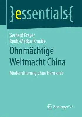 Preyer / Krauße | Ohnmächtige Weltmacht China | E-Book | sack.de