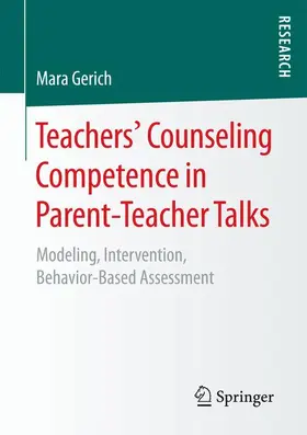 Gerich |  Teachers' Counseling Competence in Parent-Teacher Talks | Buch |  Sack Fachmedien