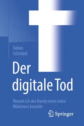 Schrödel |  Der digitale Tod | eBook | Sack Fachmedien