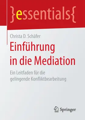 Schäfer | Einführung in die Mediation | E-Book | sack.de