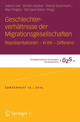 Gatt / Hazibar / Ralser |  Geschlechterverhältnisse der Migrationsgesellschaften | Buch |  Sack Fachmedien