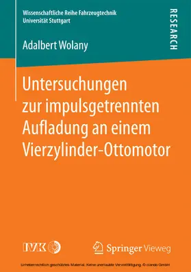 Wolany |  Untersuchungen zur impulsgetrennten Au?adung an einem Vierzylinder-Ottomotor | eBook | Sack Fachmedien