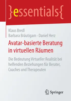 Bredl / Bräutigam / Herz | Avatar-basierte Beratung in virtuellen Räumen | E-Book | sack.de