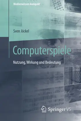 Jöckel |  Computerspiele | eBook | Sack Fachmedien