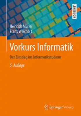Müller / Weichert |  Vorkurs Informatik | eBook | Sack Fachmedien