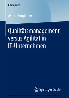 Ringbauer | Qualitätsmanagement versus Agilität in IT-Unternehmen | E-Book | sack.de