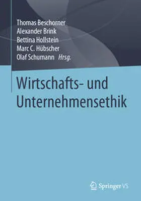 Beschorner / Brink / Hollstein |  Wirtschafts- und Unternehmensethik | eBook | Sack Fachmedien