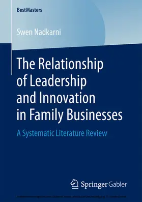 Nadkarni |  The Relationship of Leadership and Innovation in Family Businesses | eBook | Sack Fachmedien