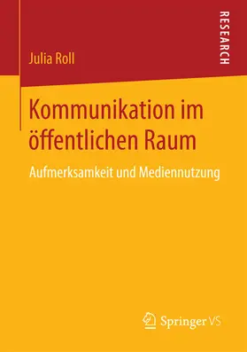 Roll | Kommunikation im öffentlichen Raum | E-Book | sack.de