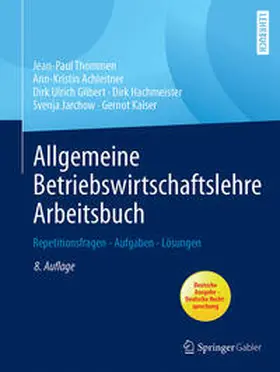 Thommen / Achleitner / Gilbert |  Allgemeine Betriebswirtschaftslehre Arbeitsbuch | eBook | Sack Fachmedien