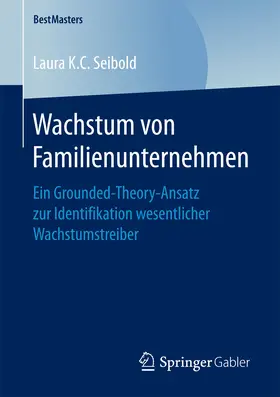 K. C. Seibold |  Wachstum von Familienunternehmen | eBook | Sack Fachmedien