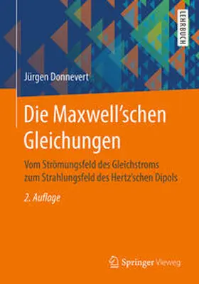 Donnevert |  Die Maxwell'schen Gleichungen | eBook | Sack Fachmedien