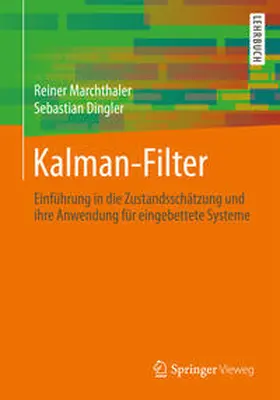 Marchthaler / Dingler |  Kalman-Filter | eBook | Sack Fachmedien