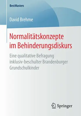Brehme |  Normalitätskonzepte im Behinderungsdiskurs | eBook | Sack Fachmedien